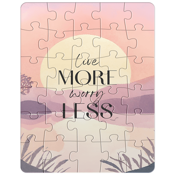 Live More Worry Less Quote 30pc V Main Mockup 2 1